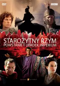 Starożytny Rzym: wzlot i upadek imperium