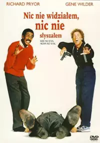 Nic nie widziałem, nic nie słyszałem