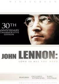 John Lennon: Love Is All You Need