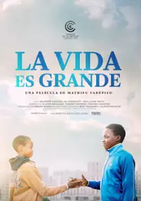 La vie en grand