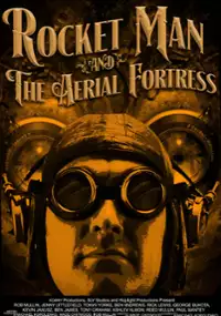 Rocket Man and the Aerial Fortress