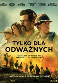 Tylko dla odważnych