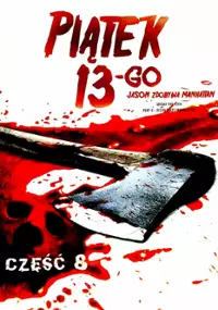 Piątek trzynastego VIII: Jason zdobywa Manhattan