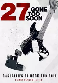 27: Gone Too Soon