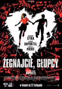 Żegnajcie, głupcy