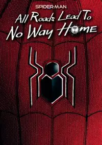 Spider-Man: Droga do "Bez drogi do domu"