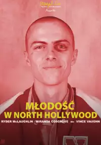 Młodość w North Hollywood