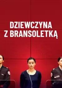 Dziewczyna z bransoletką