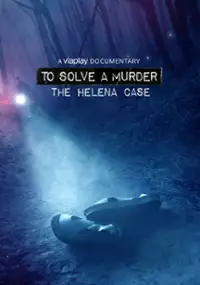 To Solve a Murder