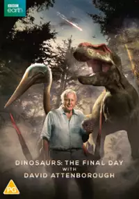 David Attenborough: Dzień zagłady dinozaurów