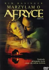 Marzyłam o Afryce