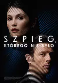 Szpieg, którego nie było