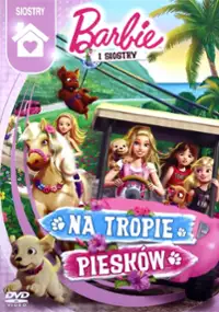 Barbie i siostry na tropie piesków