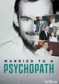 Married to a Psychopath
