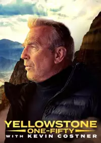 Yellowstone: One-Fifty