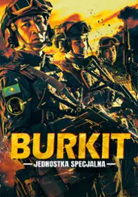 Burkit - Jednostka Specjalna