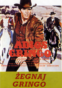Żegnaj, gringo