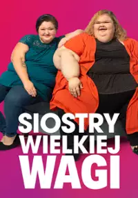 Siostry wielkiej wagi