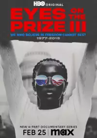 Eyes On The Prize III: My, którzy wierzymy w wolność, nie możemy spocząć