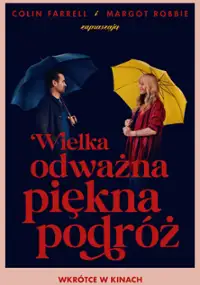 Wielka, odważna, piękna podróż