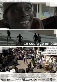 Le Courage en plus