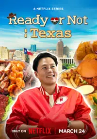 Ready or Not: Texas