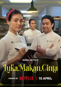 Luka, Makan, Cinta