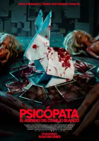 Psicópata: El asesino del conejo blanco