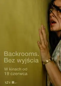 Backrooms. Bez wyjścia