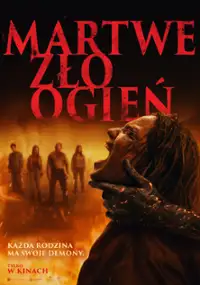 Martwe zło: Ogień