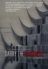 Carry the Darkness
