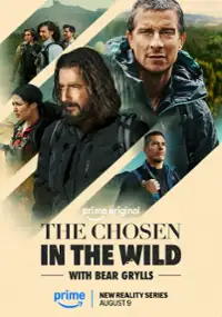 The Chosen in the Wild with Bear Grylls