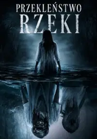 Przekleństwo rzeki