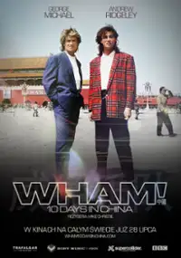 Wham! 10 Days in China