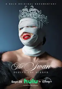 The Swan: Behind the Mirror